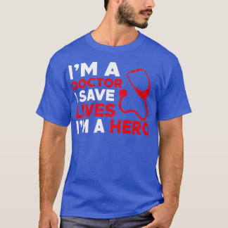 Doctor Medical Practitioner Gift I Physician Surge T-Shirt