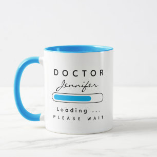 DOCTOR [Name] Loading Blue & White Mug
