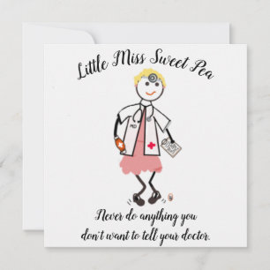 Doctor Note Card w Little Miss Sweet Pea