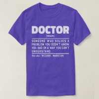 Doctor Noun Cool Physician Worker Sarcastic Saying