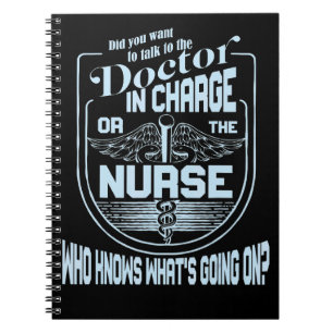 Doctor Nurse Humor Nurse Knows Whatu2019s Going On Notebook