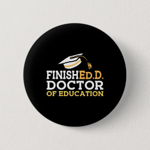 Doctor Of Education Doctoral Degree Graduation 202 6 Cm Round Badge