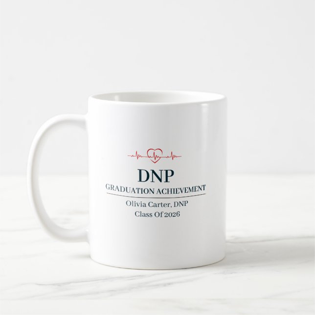 Doctor of Nursing Practice Custom Name Since Year Coffee Mug (Left)