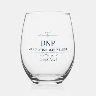 Doctor of Nursing Practice Custom Name Since Year Stemless Wine Glass
