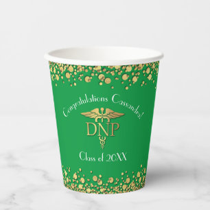 Doctor of Nursing Practice Graduation Green Gold Paper Cups
