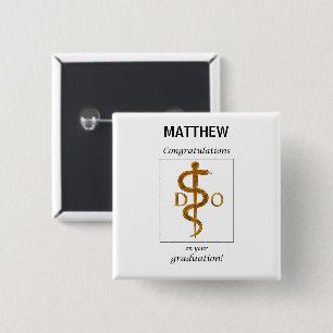 Doctor of Osteopathy Graduation Congratulations 15 Cm Square Badge