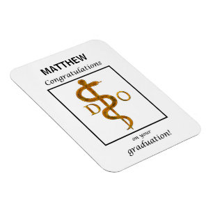 Doctor of Osteopathy Graduation Congratulations Magnet