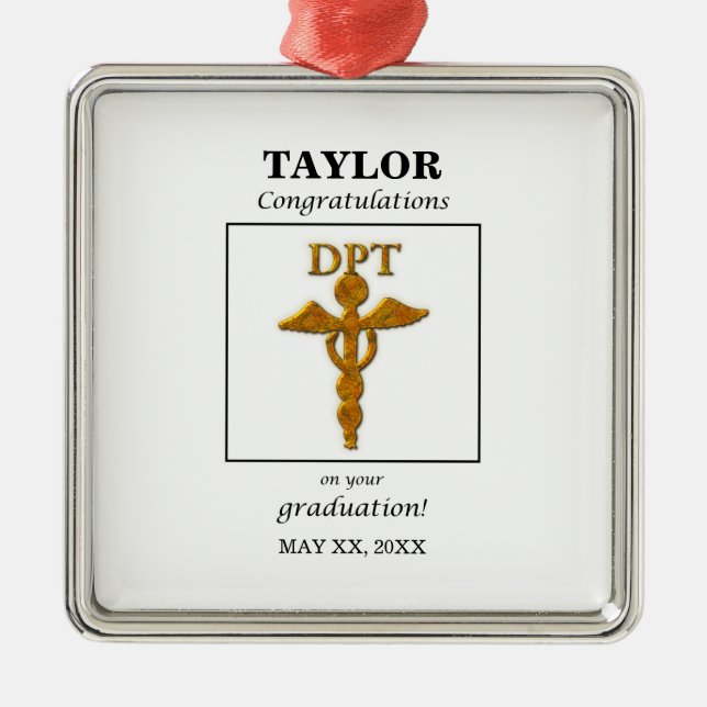 Doctor Physical Therapy Graduation Congratulations Metal Ornament (Front)