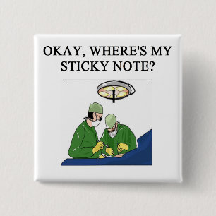 doctor physician surgeon joke 15 cm square badge