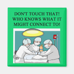 doctor physician surgeon joke magnet