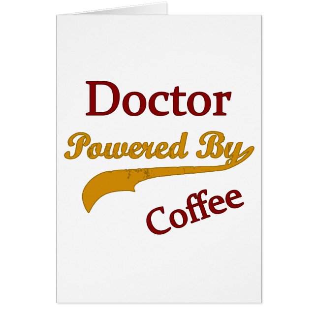 Doctor Powered By coffee (Front)