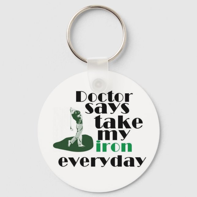 Doctor says take iron 2 key ring (Front)