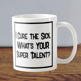 Doctor Super Talent. Coffee Mug