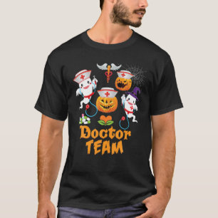 Doctor Team Squad Crew Cute Pumpkin Ghost Witch Ha T-Shirt