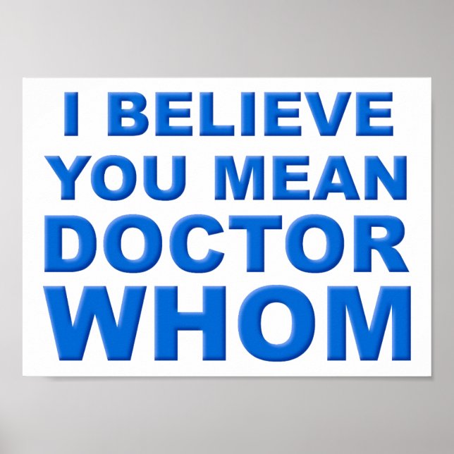 Doctor Whom Funny Poster (Front)
