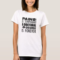 Doctoral Degree - Pain is temporary