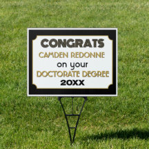 Doctorate Degree Congrats! Personalised Yard Sign