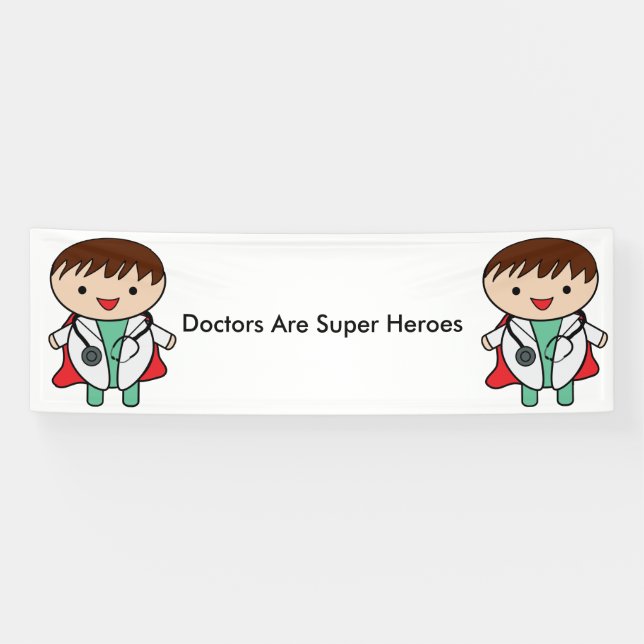 Doctors Are Super Heroes Personalise Banner (Horizontal)
