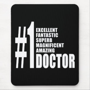 Doctors Birthdays Gifts : Number One Doctor Mouse Pad