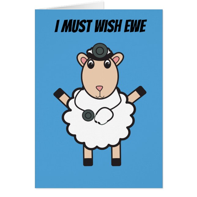 Doctors Day Sheep Wish Ewe Funny Pun Personalise (Front)