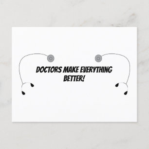 Doctors Make Everything Better Funny Personalise Postcard