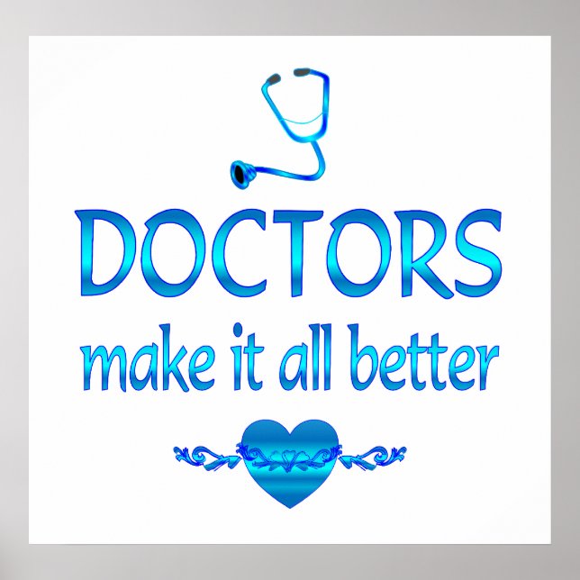 Doctors Make it Better Poster (Front)