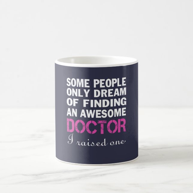 DOCTOR'S MOM COFFEE MUG (Center)