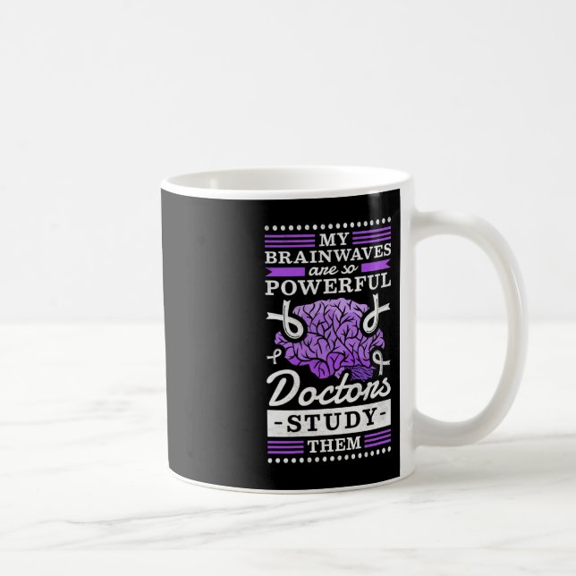 Doctors Study My Powerful Brainwaves Coffee Mug (Right)