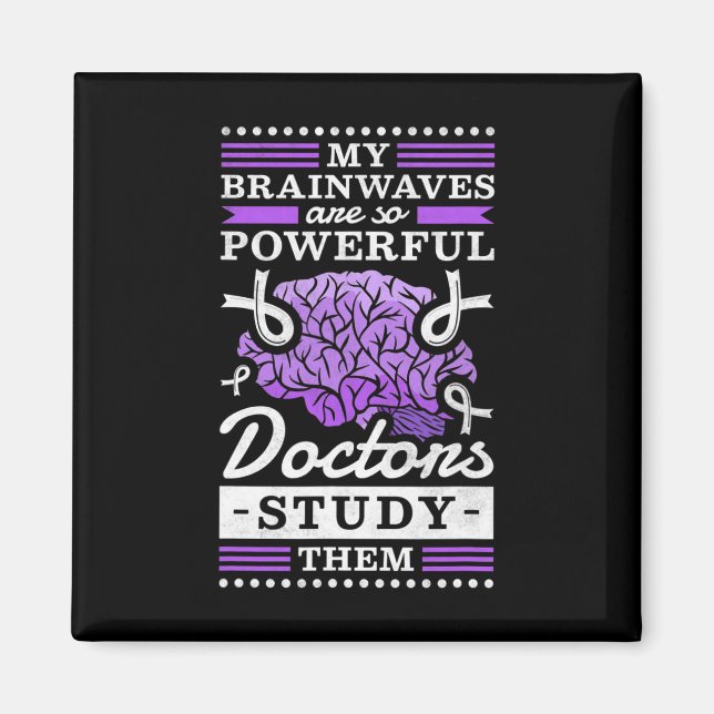 Doctors Study My Powerful Brainwaves Magnet (Front)