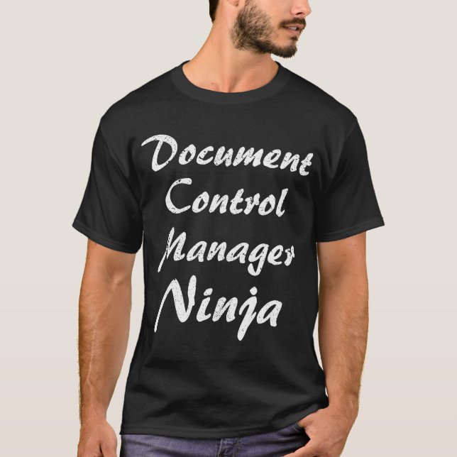 Document Control Manager  Occupation Work T-Shirt (Front)