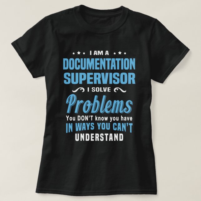 Documentation Supervisor T-Shirt (Design Front)