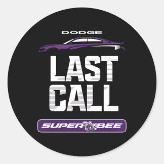 Dodge Charger Super Bee Last Call Classic Round Sticker