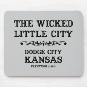 Dodge City Kansas Mouse Pad