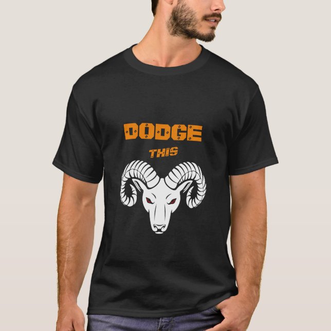 Dodge This Ram Aries Super Orange Sport T-Shirt (Front)