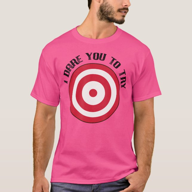 Dodgeball Dare Target On Chest T-Shirt (Front)