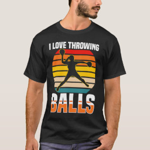 Dodgeball Quote I Love Throwing Balls Dodgeball T-Shirt