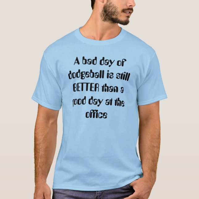 Dodgeball T-Shirt (Front)