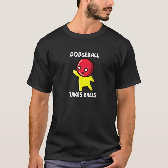 Dodgeball Takes Balls  Playing Gaga Ball Player Pu T-Shirt (Front)