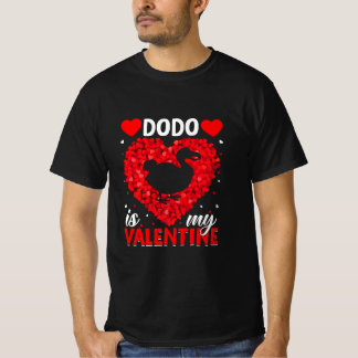 Dodo Is My Valentine Love Hearts Dodo Bird  T-Shirt