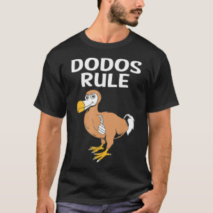 Dodos Rule Funny Dodo Bird  T-Shirt