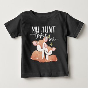 Doe and Fawn My Aunt Loves Me Baby T-Shirt