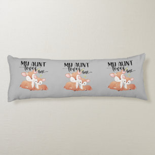 Doe and Fawn My Aunt Loves Me Body Cushion