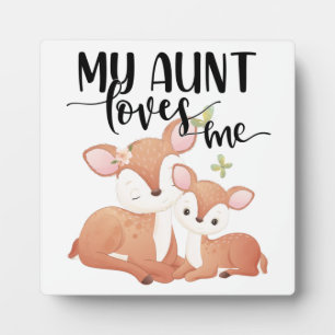 Doe and Fawn My Aunt Loves Me Plaque