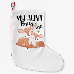 Doe and Fawn My Aunt Loves Me Small Christmas Stocking