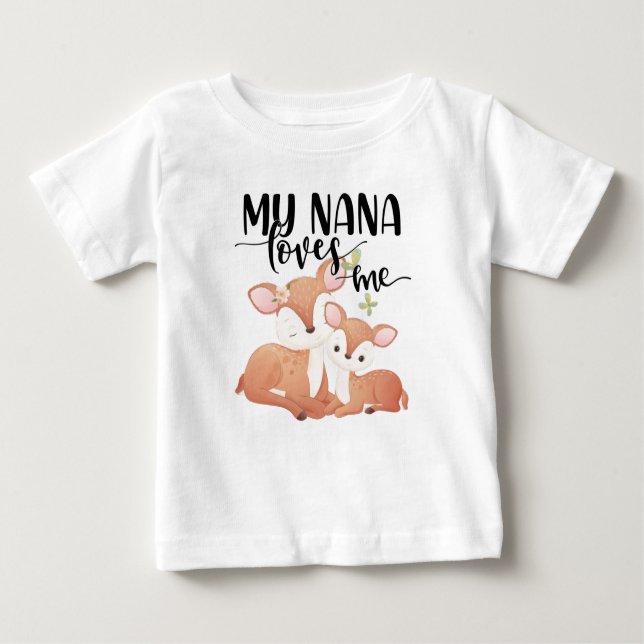 Doe and Fawn My Nana Loves Me Baby T-Shirt (Front)