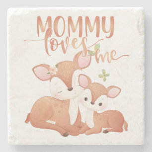 Doe Deer and Fawn Mummy Loves Me Stone Coaster