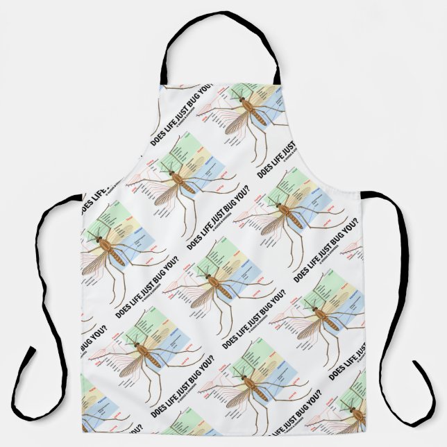 Does Life Just Bug You? Mosquito Anatomy Humour Apron (Front)