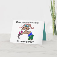 Does My Butt Look Big In These Pants?