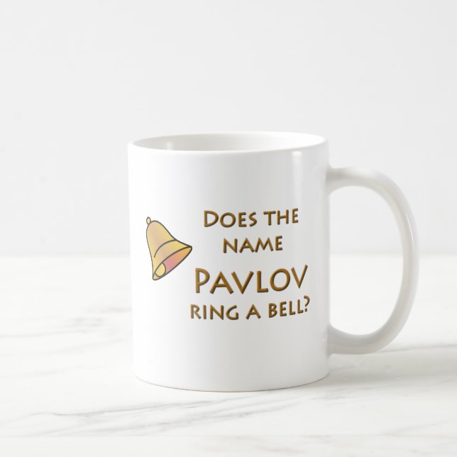 Does the Name Pavlov Ring a Bell? Coffee Mug (Right)