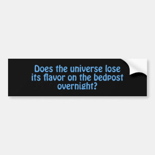 Does The Universe Lose Its Flavour Bumper Sticker